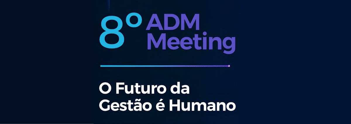 8º ADM Meeting